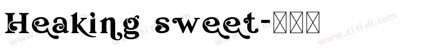 Heaking sweet字体转换